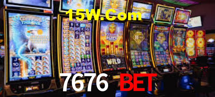 7676 Bet
